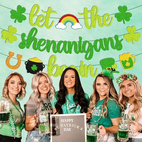 St. Patrick's Day Banner Let the Shenanigans Begin Banner Irish Day Party Decoration Green Clover Shamrock Garland Lucky Themed Birthday Bachelorette Party Celebration Supplies in Saudi Arabia