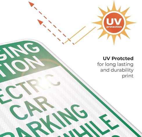 Charging Station Electric Car Parking Only While Charging Sign, 12x18 Inches, 3M EGP Reflective .063 Aluminum, Fade Resistant, Made in USA in Saudi Arabia