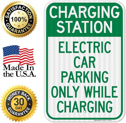 Charging Station Electric Car Parking Only While Charging Sign, 12x18 Inches, 3M EGP Reflective .063 Aluminum, Fade Resistant, Made in USA in Saudi Arabia