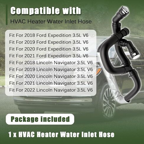 خرطوم مدخل المياه لسخان HVAC متوافق مع 2018-2021 Ford Expedition و2018-2022Lincoln Navigator 3.5L V6 استبدال JL1Z-18472-B JL1Z18472B KH-914 in Kuwait