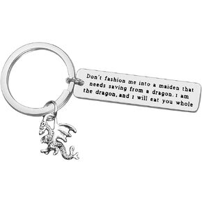 Tiny Dragon Keychain Don’t Fashion Me Into a Maiden I’m The Dragon Key Chain Dragon Lovers Gift for Women Feminist Gift Game of Thrones Jewelry for Her Christmas Birthday Inspirational Gift for Girl