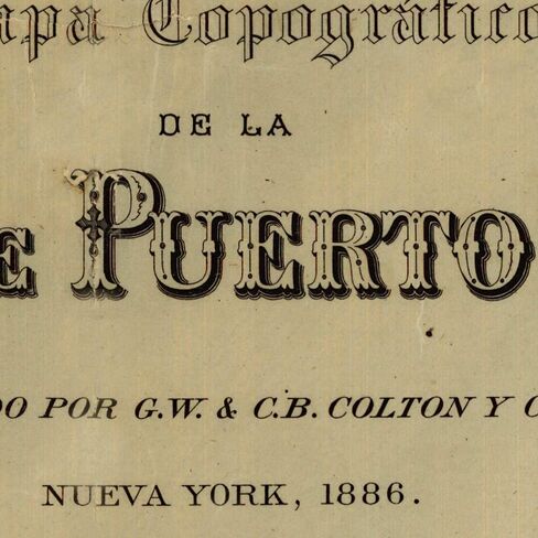 خرائط Antiguos Topografico de la Isla de Puerto Rico حوالي عام 1886 | ديكور حائط عتيق | ملصق طباعة فنية | مقاس 24 × 36 بوصة (610 × 915 ملم) in Kuwait