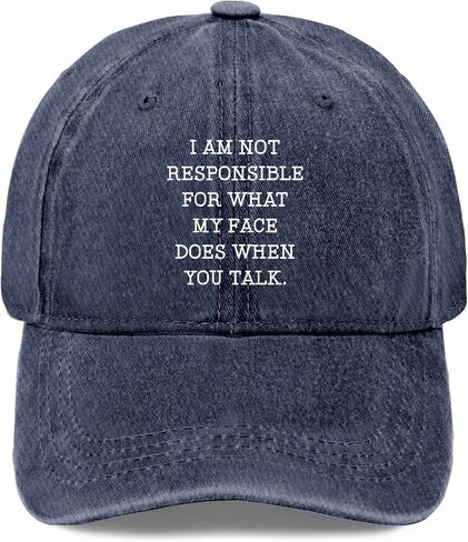 I Am Not Responsibles for What My Face Does When You Talk Hat for Mens Funny Navy Blue in Saudi Arabia