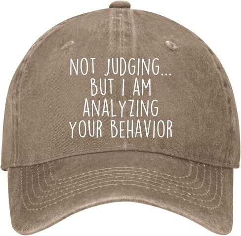 Not-Judging But I Am Analyzing Your Behavior Hat for Women Fashion Washed in Saudi Arabia