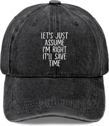 Let's Assume I'm Right It Will Save time Hat for Men Stylish Washed Distressed in Saudi Arabia