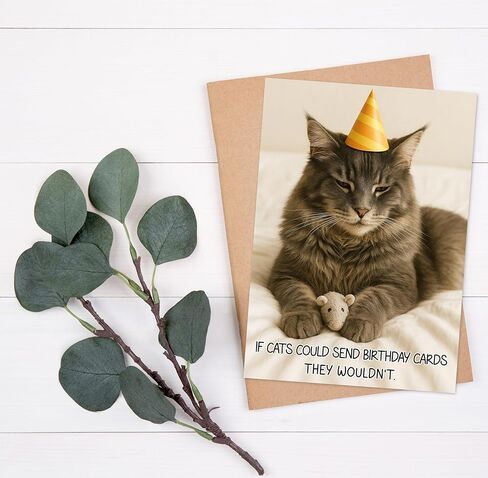 Funny Birthday Card – Cute Cat Birthday Card, Humorous Greeting Card for Him, Her, Friends, Men, Women – 5x7 Inches with Envelope – 350gsm Cardstock - Funny Gifts for Cat Lovers in Saudi Arabia