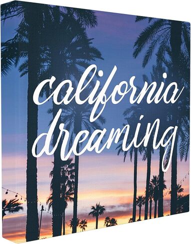 Stupell Home Décor California Dreaming Cursive Typography Stretched Canvas Wall Art, 24 x 1.5 x 24, Proudly Made in USA in Kuwait