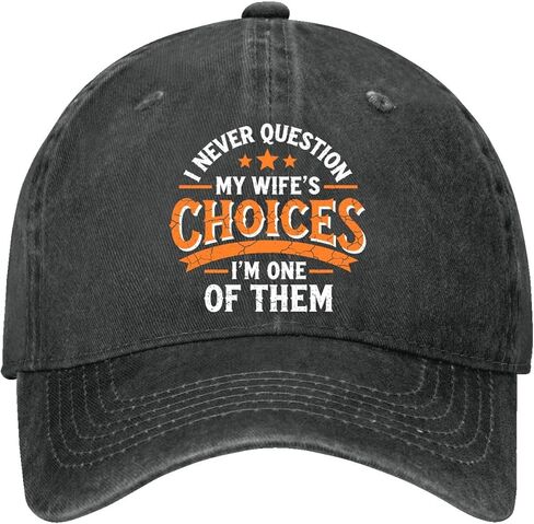I Never Question-My Wife's Choices. Hat for Women Funny Washed Distressed in Saudi Arabia