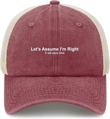 Let's Assume I'm Right It'll Save Time Hat for Womens Funny Washed Distressed in Saudi Arabia