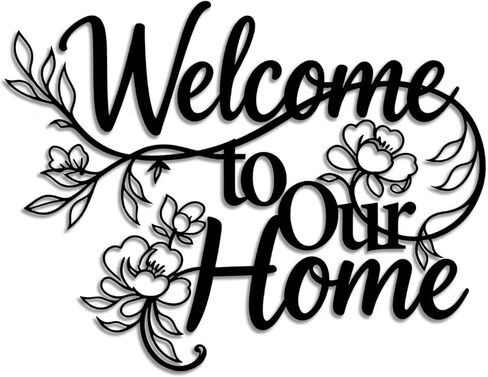 Welcome to Our Home Metal Sign Wall Decor, Floral Wall Art with Black Text, Indoor Outdoor Decor for Living Room, Dining Room, Housewarming & New Home Gift in Saudi Arabia