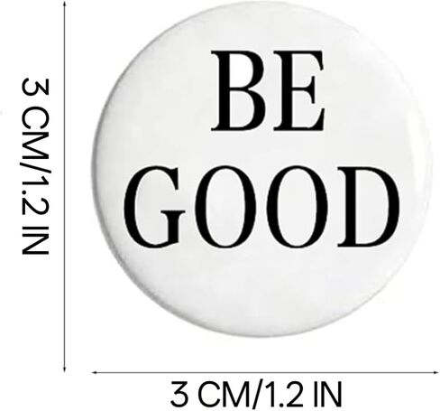 5 قطع من دبابيس وأزرار Be Good، شارات دائرة مضادة للجليد، دبابيس دائرية على الصدر، بروش ديكور، دبوس بروش مزخرف للعدالة الاجتماعية، إكسسوار أزياء المشاهير in Kuwait