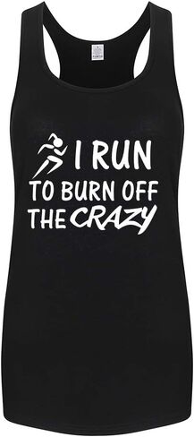 Workout Tank Tops for Women I Run to Burn Off The Crazy Printed Top Shirt Sleeveless Shirts in Saudi Arabia