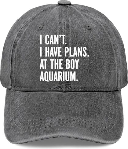 I Can’t I Have Plans at The Boy-Aquarium. Hat for Womens Classic Washed in Saudi Arabia