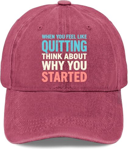 When You Feel-Like Quitting Thinks About Why You Started Hats for Men Trendy in Saudi Arabia