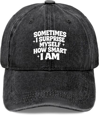 Sometimes I Surprise Myself with How Smart I Am Hats for Women Funny Washed in Saudi Arabia