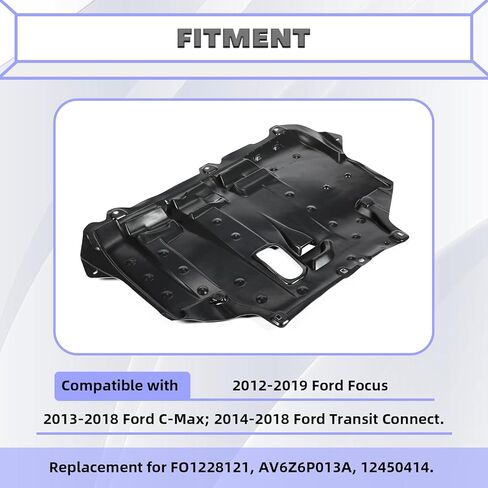 HECASA Engine Splash Shield متوافق مع 2012-2019 Ford Focus C-Max Transit Connect لاستبدال FO1228121 AV6Z6P013A 12450414 تحت استبدال غطاء الحماية in Kuwait