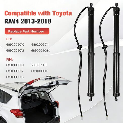 دعامات الباب الخلفي الكهربائية المتوافقة مع Toyota RAV4 2013-2018 تستبدل #6892009010، 6891009010 in Saudi Arabia
