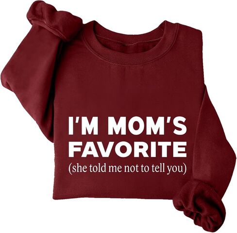 Im Moms Favorite Sweatshirt & Hoodie Funny She Told Me Not To Tell You Mom's & Dad's Favorite Daughter Sweatshirt in Saudi Arabia
