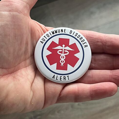 Autoimmune Disorder Awareness Button Pinback Large 2.25 Inch Diameter Medical Alert in Saudi Arabia