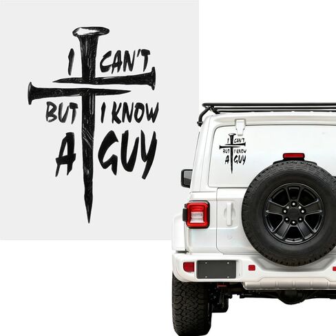 I Can't But I Know A Guy Christian Car Decal,Jesus Faith Cross Vinyl Sticker,Religious Bible Verse Sticker for Car Truck Window,Durable,Weatherproof Outdoor Vinyl (1Pc Black) in Saudi Arabia