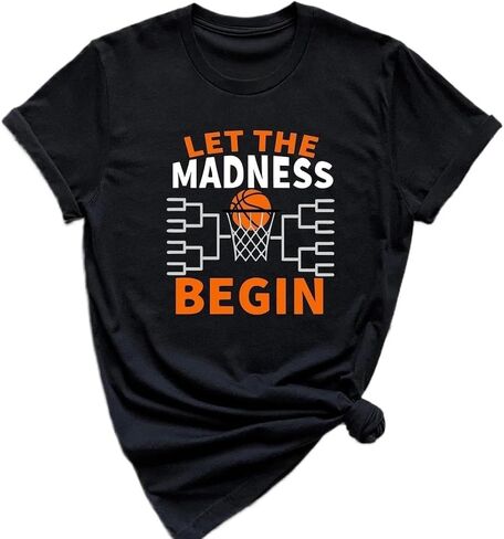 تي شيرت مضحك لكرة السلة للكلية - تي شيرت مطبوع عليه Let The Game Begin، قميص مشجعي كرة السلة لشهر مارس in Kuwait