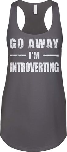 Blittzen Womens Racerback Tank Go Away Im Introverting in Saudi Arabia