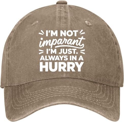 Not-Impatient Just Always in Hurry Hat for Womens Cool Washed Distressed in Saudi Arabia