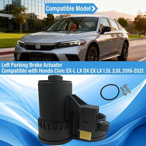 43021TEAT02 مشغل فرامل الانتظار متوافق مع Honda Civic EX-L LX DX EX LX 1.5L 2.0L 2016-2021 مجموعة محرك فرامل الانتظار 43021-TEA-T02 (الخلفي الأيسر) in Saudi Arabia