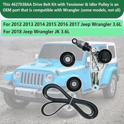 Drive Belt Kit with Tensioner & Idler Pulley Compatible with Wrangler 2012-2017, Wrangler JK 3.6L V6 2018, Replace 4627038AA 4627038AA-KIT 4627038AAKIT in Saudi Arabia
