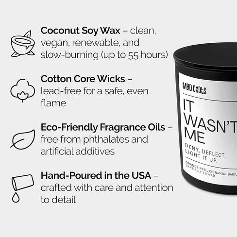 – It WASN’t Me – Sophisticated Warm Spice Scent – Bold Black Candle – 9.5 oz Coconut Soy Wax Blend, Eco-Friendly Gift for Women & Men, Hand Poured in USA, 55-Hour Burn, Clean Cotton Wick in Saudi Arabia