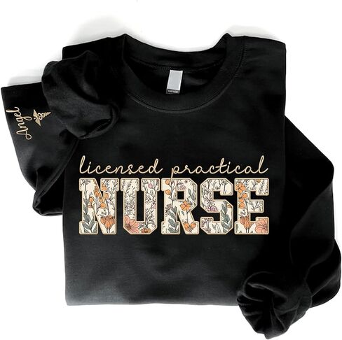 Custom Licensed Practical Nurse Sweatshirt with Name on Sleeve, New Nurse Gift, Personalized CNA, RN, LPN Sweatshirt or Hoodie, Gift for Healthcare Workers, Medical Staff Shirt, Medical Staff Outfit in Saudi Arabia