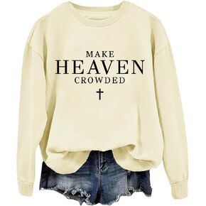 Make Heaven Crowded Sweatshirt Make Heaven Crowded Sweatshirts Christian Clothing For Women Men in Saudi Arabia