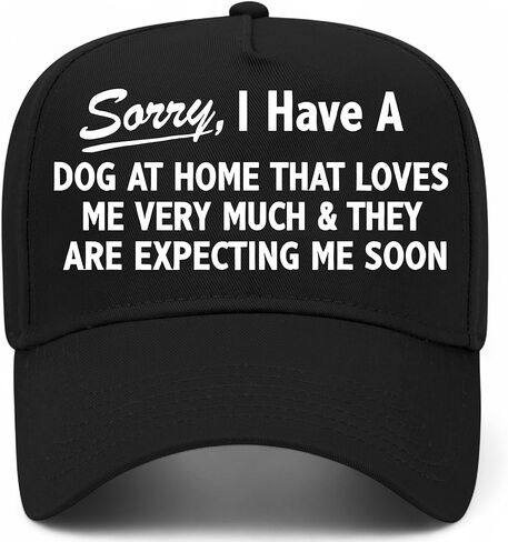 Sorry I Have A Dog at Home Hat in Saudi Arabia