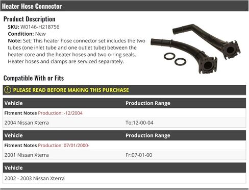 Heater Hose Inlet and Outlet Connector Set with O-Rings - Compatible with 2001-2004 Nissan Xterra (from 7/01/2000, Up to 12/2004) in Saudi Arabia