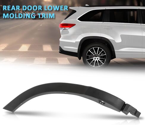 Rear Door Trim Lower Molding Passenger RH Side Compatible with Toyota Highlander 2014-2019 75077-0E010, 75077-0E020, TO1791106 in Saudi Arabia