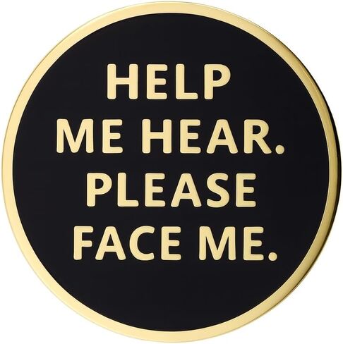 Hearing Awareness Lapel Pin - Help Me Hear Please Face Me Badge Brooch Button Pinback in Saudi Arabia