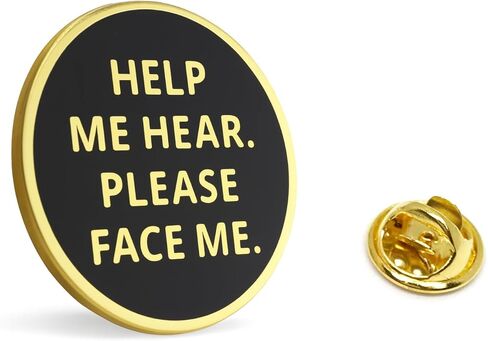 Hearing Awareness Lapel Pin - Help Me Hear Please Face Me Badge Brooch Button Pinback in Saudi Arabia