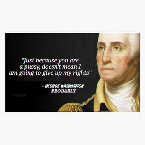Magnet George Washington Probably Magnet Vinyl Decal Sticker 5" in Saudi Arabia