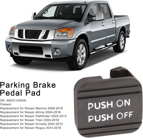 Parking Emergency Brake Pedal Altima Maxima Rogue Quest 46531-CK000 Rubber Replacement Ideal Replacement Easy Installation for Maxima Altima Pathfinder Titan Armada Rogue Leaf Quest in Saudi Arabia