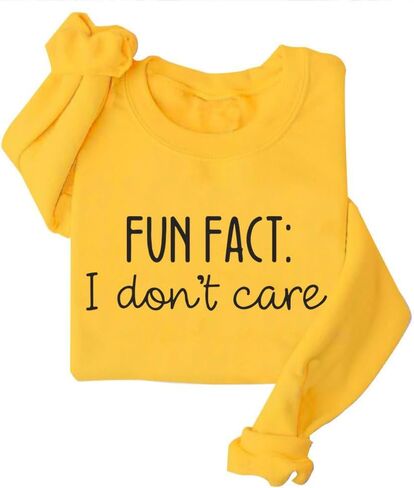 Fun Fact I don't care Sweatshirt Funny Quote Sweatshirt Gift in Saudi Arabia