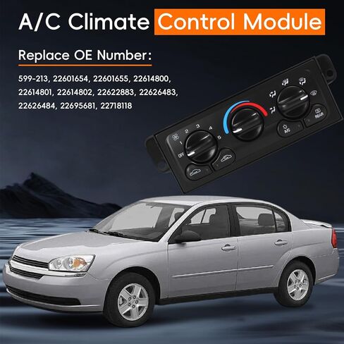 599-213 وحدة التحكم في المناخ HVAC مناسبة لـ 1997 1998 1999 2000 2001 2002 2003 2004 2005 تشيفي/شيفروليه ماليبو، 599213 التحكم في سخان التيار المتردد، استبدال لوحة التحكم HVAC 22601654 22601655 22718118 in Saudi Arabia