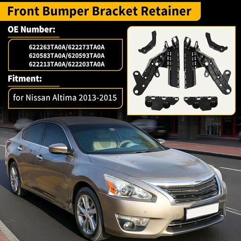Front Bumper Bracket Retainer for Nissan Altima 2013-2015 No.620583TA0A/620593TA0A/622263TA0A/622273TA0A/622213TA0A/622203TA0A Left Driver Right Passenger Side 1 Set in Saudi Arabia