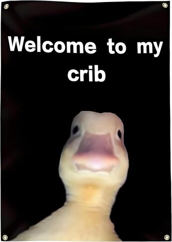 Welcome to My Crib Duck Flag, 2x3 Feet Funny Wall Flag Tapestry with Brass Grommets for Man Cave, Bedroom, College Dorm, Indoor Outdoor Party Decorations in Saudi Arabia