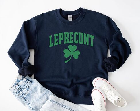Leprecunt Sweatshirt, Irish Shirt Funny Shamrock Tee, Cute St Patricks Day Women's Outfit Green Party TShirt in Saudi Arabia