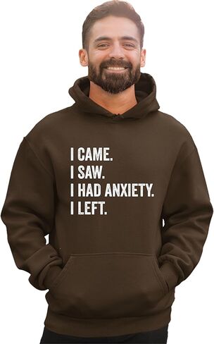 Go All Out I Came I Saw I Had Anxiety I Left Funny Introvert Mens Women Youth Sweatshirt Hoodie in Saudi Arabia