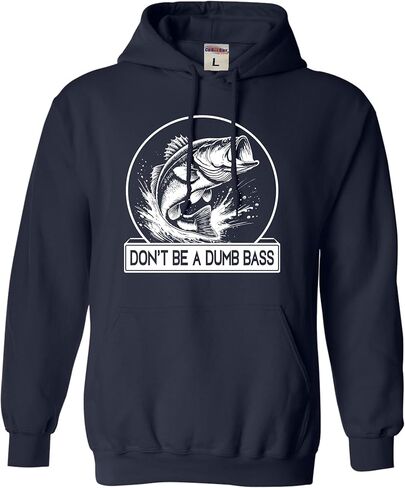 Go All Out Funny Fishing Don't Be A Dumb Bass Fish Lover Gift Mens Women Youth Sweatshirt Hoodie in Saudi Arabia