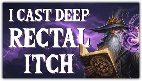 Magnet (1Pcs - 7.5x4.5 IN) I Cast Deep Rectal Itch Medieval Wizard Magnetic Bumper Sticker, Funny Adult Humor Meme Truck Vehicle Decoration, Car Accessories, New Driver Gift For Family, Friends in Saudi Arabia