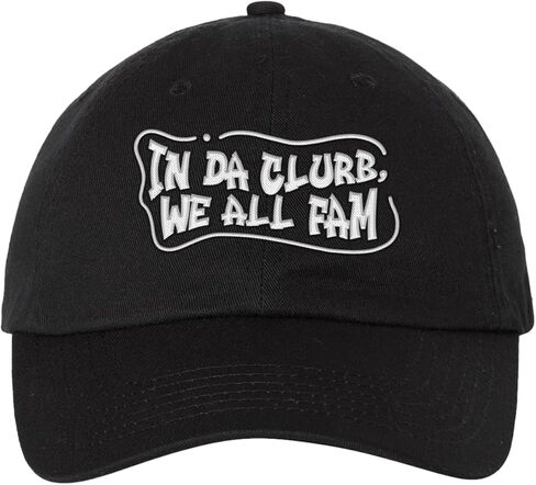 In Da Clurb We All Fam Embroidered Dad Hat in Saudi Arabia