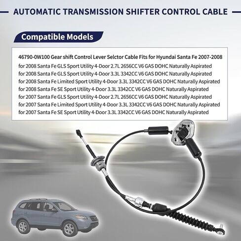 Automatic Transmission Shifte Cable 46790-0W100 46790-2B100 Compatible with Hyundai Santa Fe 2007 2008 V6 GAS Replace 467900W100 467902B100 Gear Shift Cable in Saudi Arabia