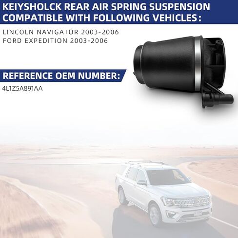 Rear Air Spring Suspension Bag Compatible with 2003 2004 2005 2006 Ford Expedition/Lincoln Navigator, OEM Replace# 4L1Z5A891AA in Saudi Arabia